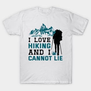 I love hiking T-Shirt